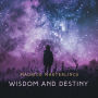Wisdom and Destiny