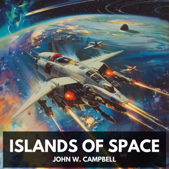 Islands of Space (Unabridged)