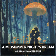 Midsummer Night's Dream, A (Unabridged)