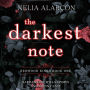 The Darkest Note: Dark High School Bully Romance