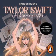 Taylor Swift: Un diario swiftie