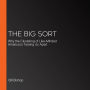 The Big Sort: Why the Clustering of Like-Minded America is Tearing Us Apart