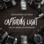 Capturing Light: The Epic Journey of Photography