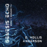 Genesis Echo: Book 1: Monomyth