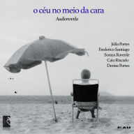 O céu no meio da cara: Audionovela