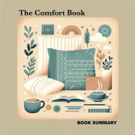The Comfort Book: Book Summary (Abridged)