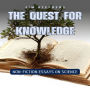 The Quest for Knowledge: Non-Fiction Essays on Science