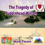 The Tragedy of Pudd'nhead Wilson