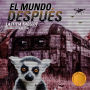 El mundo después (versión alternativa)