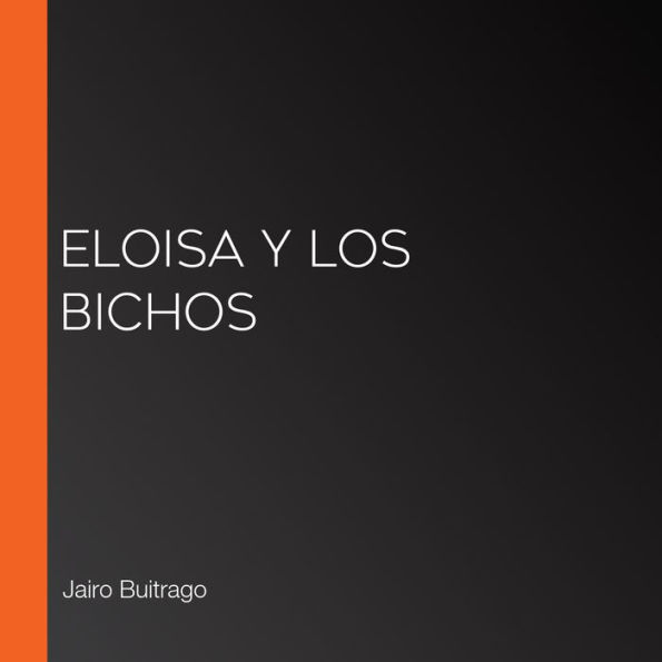 Eloisa y los bichos