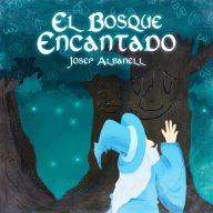 El bosque encantado