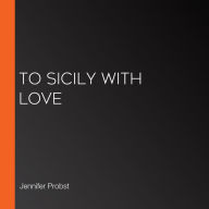 To Sicily with Love