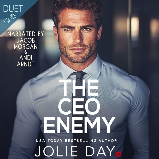 The Ceo Enemy An Enemies To Lovers Romance By Jolie Day Jacob Morgan Andi Arndt 8088