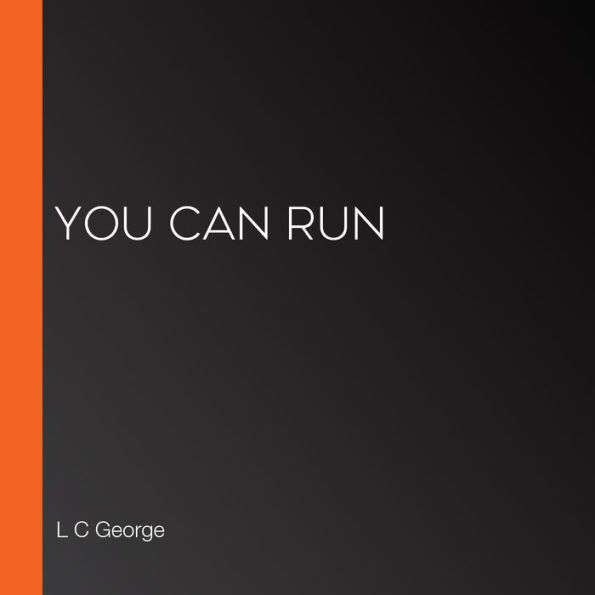 You Can Run