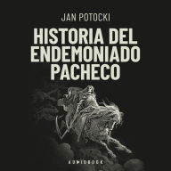 Historia del endomoniado Pacheco