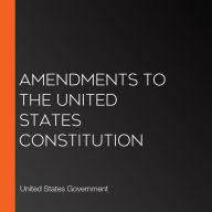 Amendments to the United States Constitution