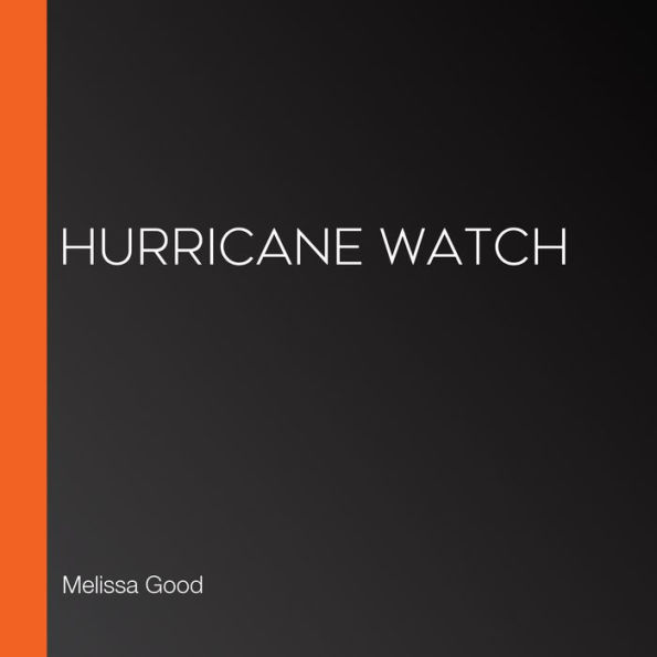 Hurricane Watch