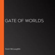 Gate of Worlds
