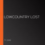 Lowcountry Lost