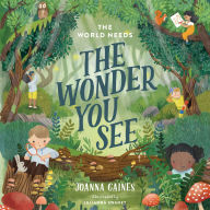 The World Needs the Wonder You See