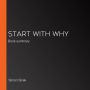 Start with Why: Book summary (Abridged)