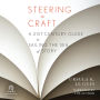 Steering the Craft: A Twenty-First-Century Guide to Sailing the Sea of Story