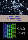 Graph Theory: Binary Optimization