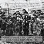 AUSCHWITZ CHILDREN AND MENGELE EXPERIMENTS: The Immoral and Atrocious Research on Children in the Auschwitz Concentration Camp during World War II