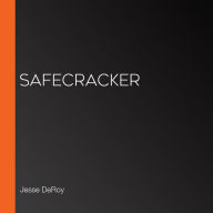 Safecracker