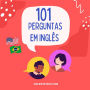 101 Perguntas Em Inglês