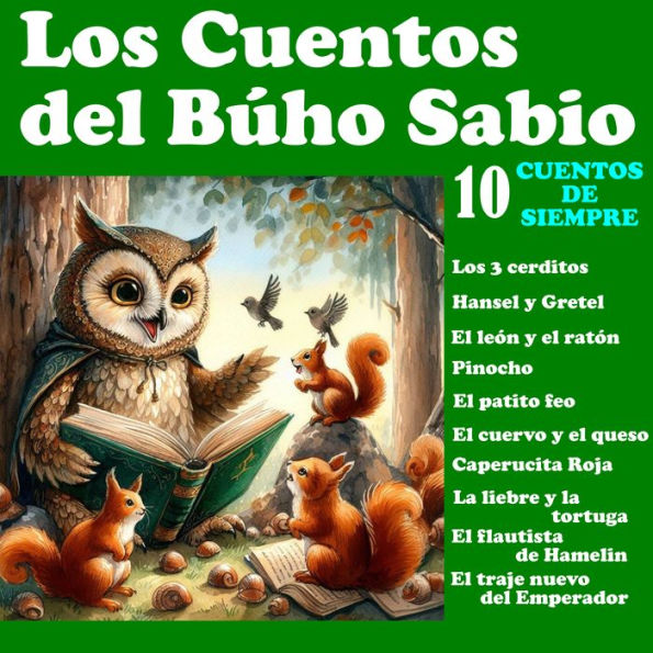 Los cuentos del Búho Sabio: 10 cuentos de siempre