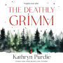 The Deathly Grimm