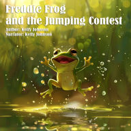 Freddie Frog and the Jumping Contest