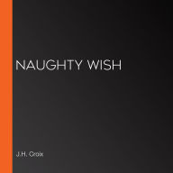 Naughty Wish