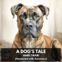 Dog's Tale, A (Unabridged)