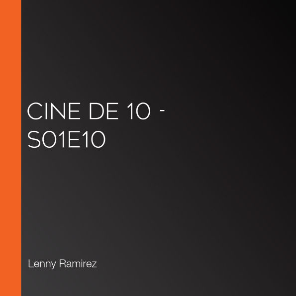 Cine de 10 - S01E10