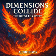Dimensions Collide: The Quest For Unity: Season 2