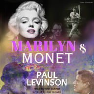 Marilyn and Monet