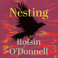 Nesting: A Novel