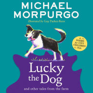 Lucky the Dog and Other Tales from the Farm (A Farms for City Children Book)