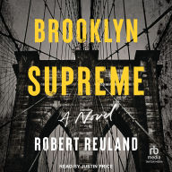 Brooklyn Supreme: A Novel