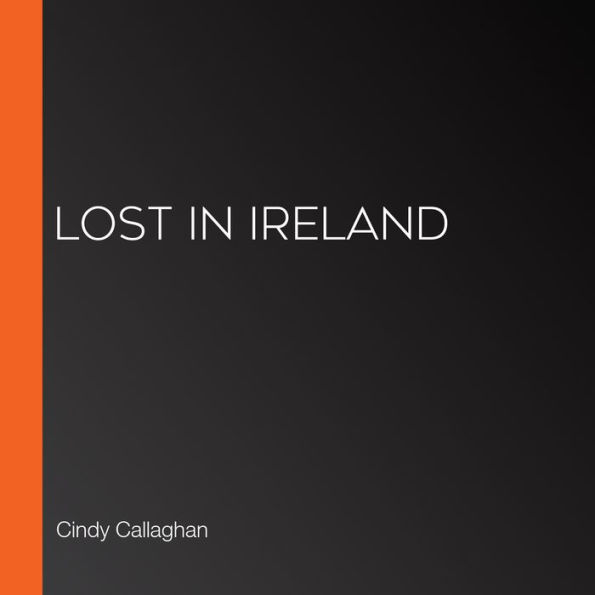 Lost in Ireland