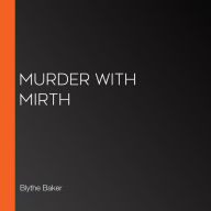 Murder With Mirth