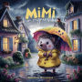 Mimi und ein regnerischer Tag