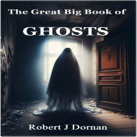 The Great Big Book of Ghosts