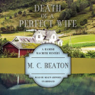 Death of a Perfect Wife: A Hamish Macbeth Mystery