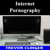 Internet Pornography