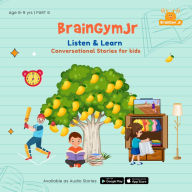 BrainGymJr: Listen and Learn (8-9 years) - VI: A collection of five, short audio stories for children