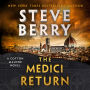 The Medici Return (Cotton Malone Series #19)