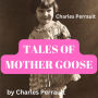 Charles Perrault: TALES OF MOTHER GOOSE